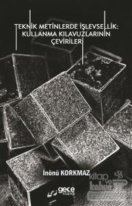 Teknik Metinlerde İşlevsellik: Kullanma Kılavuzlarının Çevirileri