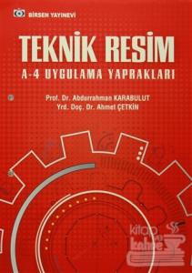 Teknik Resim A-4 Uygulama Yaprakları