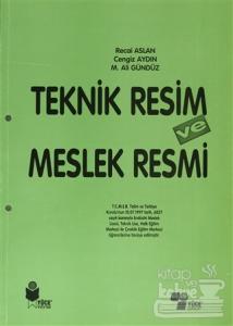 Teknik Resim ve Meslek Resmi