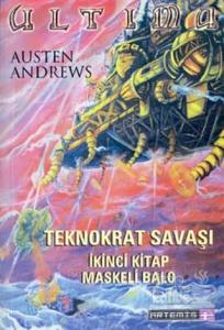 Teknokrat Savaşı Maskeli Balo 2. Kitap