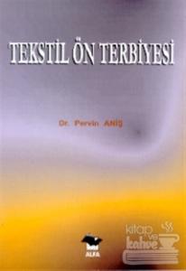 Tekstil Ön Terbiyesi