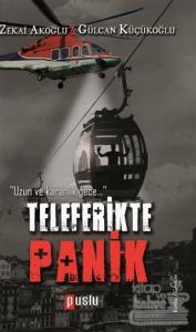 Teleferikte Panik