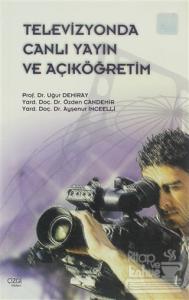 Televizyonda Canlı Yayın ve Açıköğretim