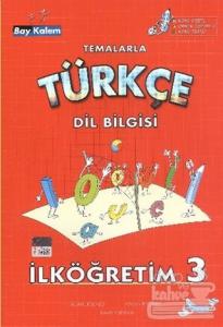 Temalarla Türkçe Dil Bilgisi İlköğretim 3