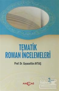 Tematik Roman İncelemeleri