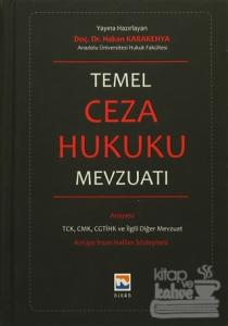 Temel Ceza Hukuku Mevzuatı (Ciltli)