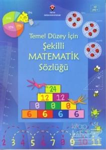 Temel Düzey İçin Şekilli Matematik Sözlüğü