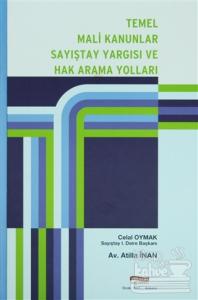 Temel Mali Kanunlar Sayıştay Yargısı ve Hak Arama Yolları (Ciltli)