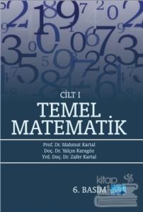 Temel Matematik Cilt: 1