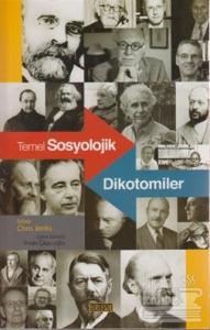 Temel Sosyolojik Dikotomiler