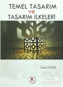 Temel Tasarım ve Tasarım İlkeleri
