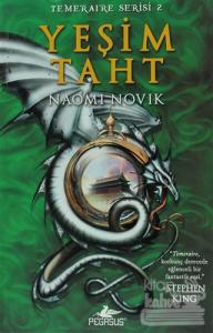 Temeraire Serisi 2: Yeşim Taht