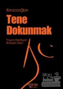 Tene Dokunmak