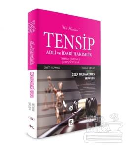 Tensip Ceza Muhakemesi Hukuku - Adli ve İdari Hakimlik Tamamı Çözümlü Çıkmış Sorular