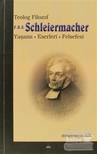 Teolog Filozof F.D.E. Schleiermacher
