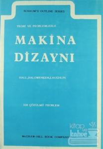 Teori ve Problemlerle Makina Dizaynı