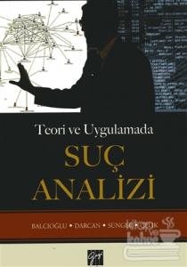 Teori ve Uygulamada Suç Analizi