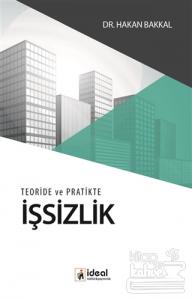 Teoride ve Pratikte İşsizlik
