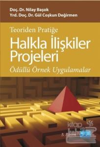 Teoriden Pratiğe Halkla İlişkiler Projeleri
