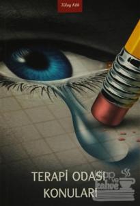 Terapi Odası Konuları