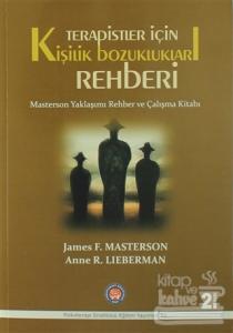 Terapistler İçin Kişilik Bozuklukları Rehberi