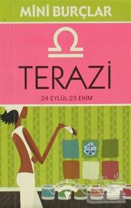 Terazi 24 Eylül - 23 Ekim Dengedeyim, O Halde Varım!