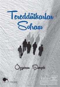 Tereddütkarlar Sofrası