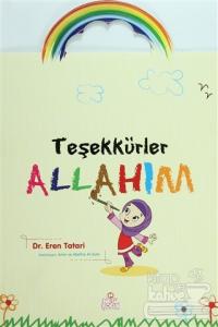 Teşekkürler Allahım