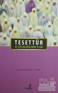 Tesettür ve Çıplaklığın Arka Planı