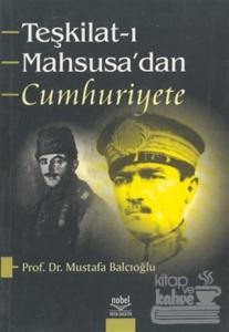 Teşkilat-ı Mahsusa'dan Cumhuriyete