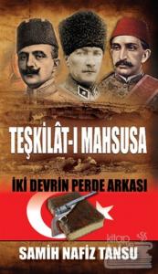 Teşkilat-ı Mahsusa İki Devrin Perde Arkası