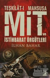 Teşkilat-ı Mahsusa MİT ve İstihbarat Örgütleri