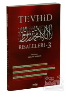 Tevhid Risaleleri - 3