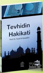 Tevhidin Hakikati