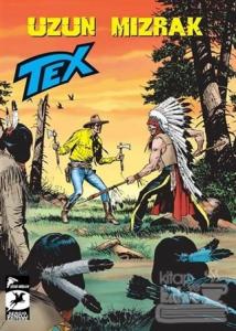 Tex Yeni Seri 32 - Uzun Mızrak