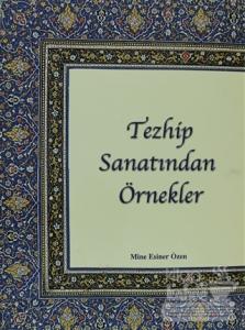 Tezhip Sanatından Örnekler