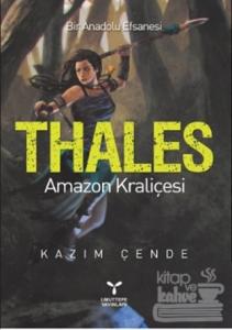 Thales - Amazon Kraliçesi