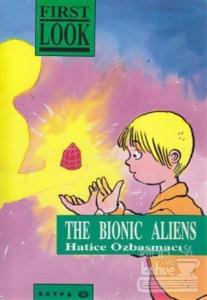 The Bionic Aliens