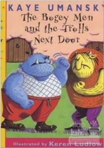 The Bogey Men and the Trolls Next Door