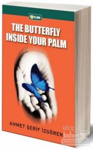 The Butterfly Inside Your Palm