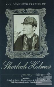 The Complete Stories of Sherlock Holmes (Ciltli)