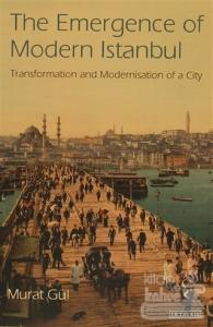 The Emergence Of Modern Istanbul