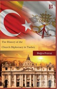 The History of the Church Diplomacy in Turkey