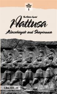 The Hittits Capital Hattusa (İngilizce)