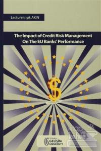 The Impact Of Credıt Risk Management On The EU Banks' Performance
