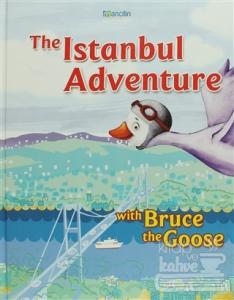 The Istanbul Adventure (Ciltli)