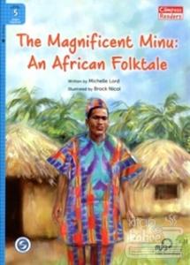 The Magnificent Minu: An African Folktale + Downloadable Audio (Compass Readers 5) A2