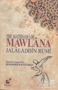 The Mathnawi Of Mawlana Jalaladdin Rumi (Ciltli)