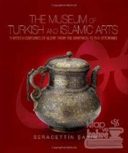 The Museum of Turkish and Islamic Arts