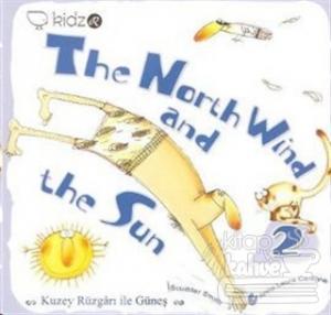 The North Wind and the Sun - Kuzey Rüzgarı ile Güneş